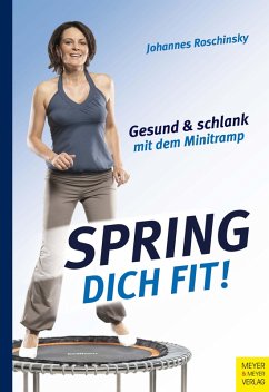 Spring dich fit! (eBook, ePUB) - Roschinsky, Johannes