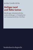 Heiliges Land und Nähe Gottes (eBook, PDF)