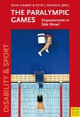 The Paralympic Games (eBook, ePUB)