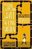 The Girl Who Saved the King of Sweden (eBook, ePUB) The Girl Who Saved the King of Sweden (eBook, ePUB)