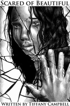 Scared of Beautiful (eBook, ePUB) - Campbell, Tiffany