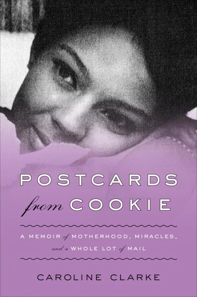 Postcards from Cookie (eBook, ePUB) Postcards from Cookie (eBook, ePUB)