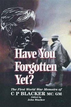 Have You Forgotten Yet? (eBook, ePUB) - Blacker, John