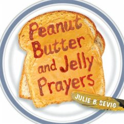 Peanut Butter and Jelly Prayers (eBook, ePUB) Cover Peanut Butter and Jelly Prayers (eBook, ePUB)