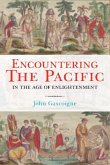 Encountering the Pacific in the Age of the Enlightenment (eBook, PDF)