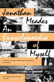 An Encyclopaedia of Myself (eBook, ePUB) An Encyclopaedia of Myself (eBook, ePUB)