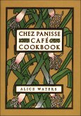 Chez Panisse Café Cookbook (eBook, ePUB) Chez Panisse Café Cookbook (eBook, ePUB)