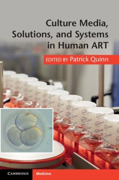 Culture Media, Solutions, and Systems in Human ART (eBook, PDF) Culture Media, Solutions, and Systems in Human ART (eBook, PDF)