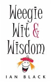 The Wee Book of Weegie Wit and Wisdom (eBook, ePUB) The Wee Book of Weegie Wit and Wisdom (eBook, ePUB)