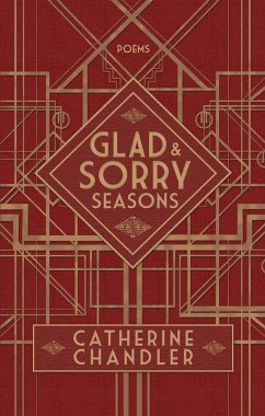 Glad and Sorry Seasons (eBook, ePUB) - Chandler, Catherine