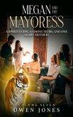 Megan and the Mayoress (eBook, ePUB) Megan and the Mayoress (eBook, ePUB)