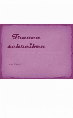 Cover Frauen schreiben (eBook, ePUB)