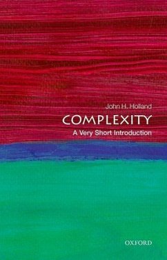 Complexity: A Very Short Introduction - Holland, John H. (Professor, Department of Psychology and Department