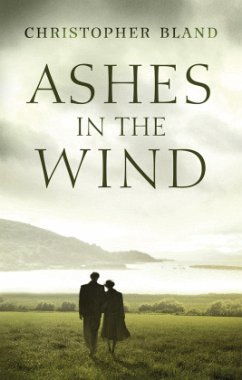 Ashes in the Wind - Bland, Christopher