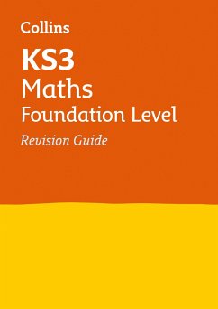 KS3 Maths Foundation Level Revision Guide - Collins KS3