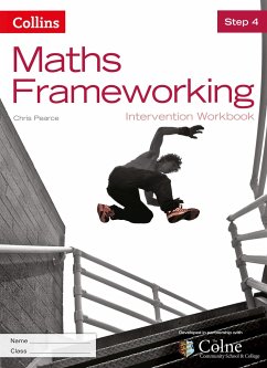 Maths Frameworking -- Step 4 Intervention Workbook [Third Edition] - Pearce, Chris