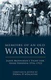Memoirs of an Old Warrior