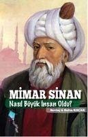 Mimar Sinan Nasil Büyük Insan Oldu - Salim Kocak, Sevinc