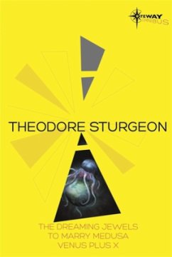 Theodore Sturgeon SF Gateway Omnibus - Sturgeon, Theodore