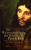 Die Wiederentdeckung der Bibel bei Patrick Roth (eBook, PDF)