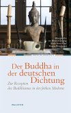 Der Buddha in der deutschen Dichtung (eBook, PDF)