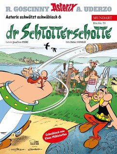 Asterix Mundart 70. Schwäbisch VI - Ferri, Jean-Yves;Conrad, Didier