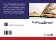 Morphology and Semantics of Kamu¿ Proper Names - Wappa, John
