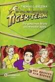 Die geheimen Briefe des Monsterjägers / Ein Fall für dich und das Tiger-Team Bd.51