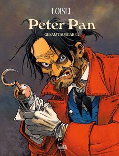 Peter Pan Gesamtausgabe Bd.2 - Loisel, Regis