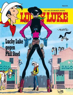 Lucky Luke gegen Phil Steel / Lucky Luke Bd.83 - Morris