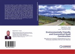 Environmentally Friendly and Economical Road Construction - Abd. El - Tawab, Ragab;Mohamed Saleh, Amina;Ibrahim Essawy, Abd. El - Nabi
