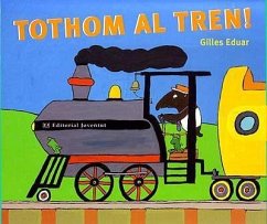 Tothom al tren - Eduard, Guilles