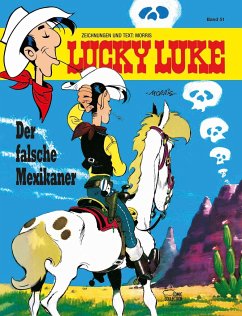 Der falsche Mexikaner / Lucky Luke Bd.51 - Morris