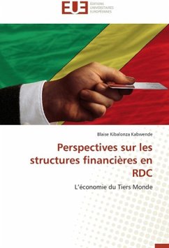Perspectives Sur Les Structures Financières En Rdc - Kibalonza Kabwende, Blaise