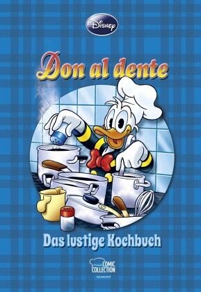Don al dente / Disney Enthologien Bd.23 Don al dente / Disney Enthologien Bd.23