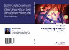 Matrix Metalloproteinases - Antony, Verdine Virginia;Khan, Rahamath Ulla