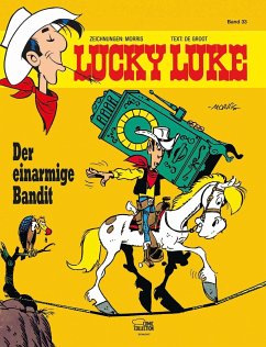 Der einarmige Bandit / Lucky Luke Bd.33 - Morris;DeGroot, Bob
