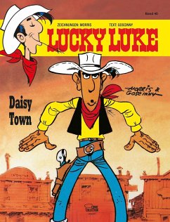 Daisy Town / Lucky Luke Bd.40 - Morris;Goscinny, René