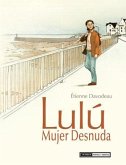 Lulú mujer desnuda Lulú mujer desnuda