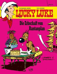 Die Erbschaft von Rantanplan / Lucky Luke Bd.53 - Morris;Goscinny, René