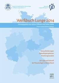 Weißbuch Lunge 2014 - Adrian Gillissen, (Hrsg.) und (Hrsg.) Tobias Welte