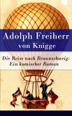 Die Reise nach Braunschweig: Ein komischer Roman (eBook, ePUB)