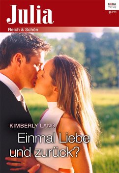 Einmal Liebe und zurück? (eBook, ePUB) - Lang, Kimberly