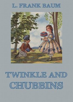 Cover Twinkle And Chubbins (eBook, ePUB)