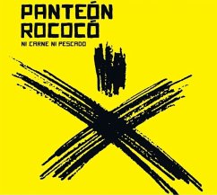 Ni Carne Ni Pescado (Vinyl 10 - Panteón Rococó