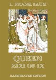 Queen Zixi Of Ix (eBook, ePUB)