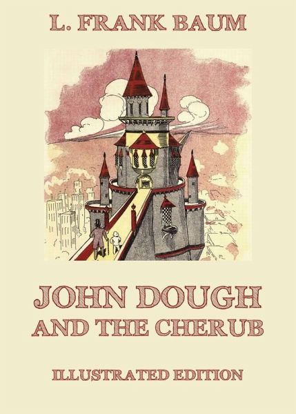 John Dough And The Cherub (eBook, ePUB)