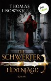 Hexenjagd / Die Schwerter Bd.4 (eBook, ePUB)