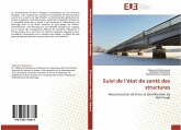 Suivi de l¿état de santé des structures