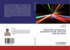 Fabrication and physical properties of CdS, ZnTe and ZnSe thin films